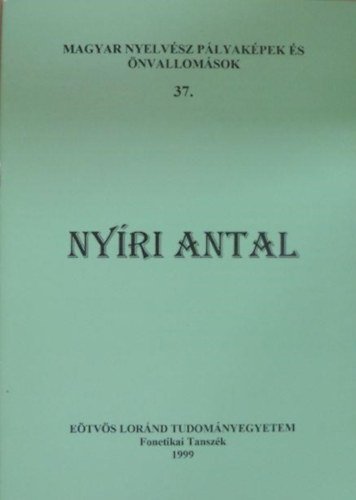 Bolla Klmn  (szerk.) - Nyri Antal