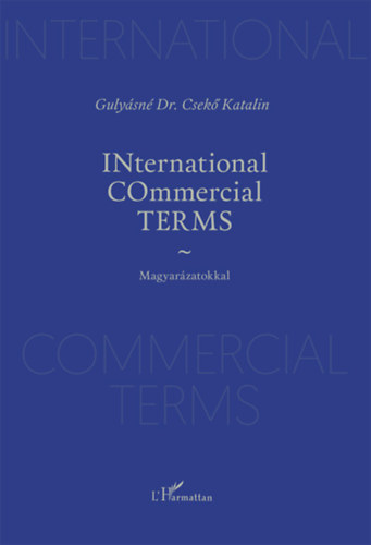 Gulysn Dr. Csek Katalin - INternational COmmercial TERMS