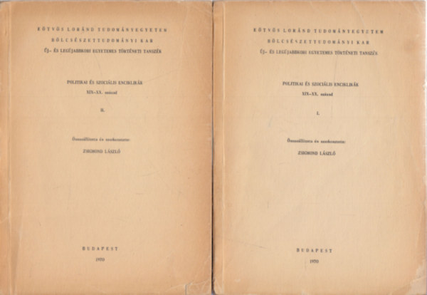 Zsigmond Lszl - Politikai s szocilis enciklikk XIX-XX. szzad I.-II.