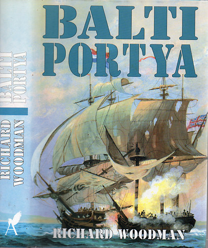 Richard Woodman - Balti portya