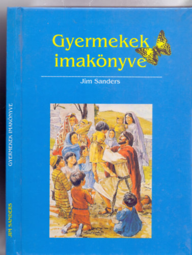 Jim Sanders - Gyermekek imaknyve (Frances s Richard Hook kpeivel)