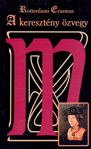 Rotterdami Eresmus - A keresztény özvegy