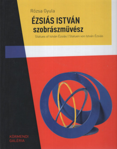 R�zsa Gyula - �zsi�s istv�n szobr�szm�v�sz