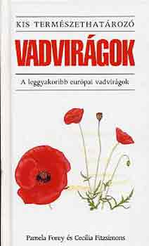 P.-Fitzsimons, C. Forey - Vadvirgok (kis termszethatroz)