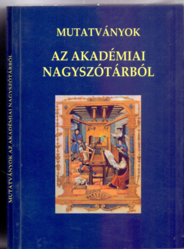 A ktetet szerkesztette Csengery Kinga s Ittzs Nra - Mutatvnyok az Akadmiai nagysztrbl (A szerkesztsi szablyzatot rta Ittzs Nra)