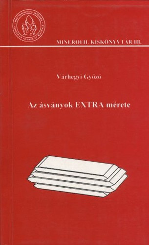 Vrhegyi Gyz - Az svnyok EXTRA mrete