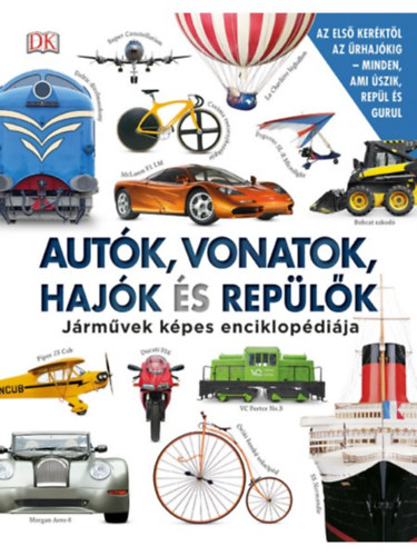 Clive Gifford - Autk, vonatok, hajk s replk