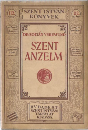 Dr. Zoltn Veremund   (Szerz) - Szent Anzelm