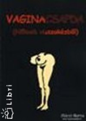 D�czi Barna - Vaginacsapda (N�knek visszak�zb�l)