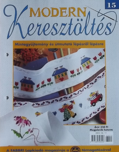 Modern Kereszt�lt�s 15. - Mintagy�jtem�ny �s �tmutat� l�p�sr�l l�p�sre