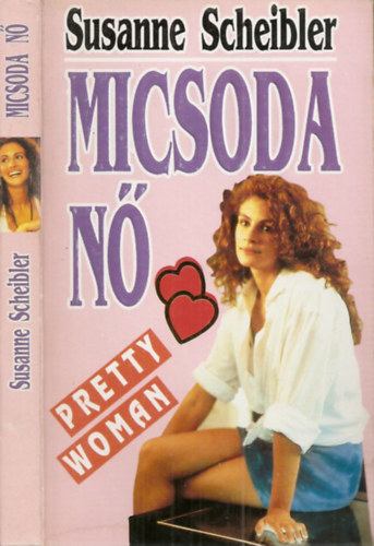Susanne Scheibler - Micsoda nő - Pretty woman