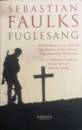 Sebastian Faulks - Fuglesang