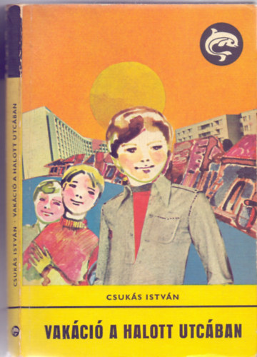 Csuk�s Istv�n - Vak�ci� a halott utc�ban (Miklosovits L�szl� rajzaival)
