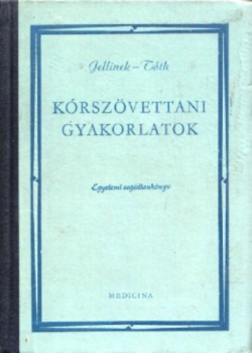 Jellinek- T�th - K�rsz�vettani gyakorlatok