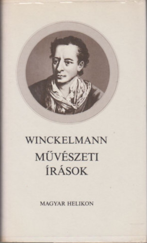 Winkelmann - Mvszeti rsok (Magyar Helikon)