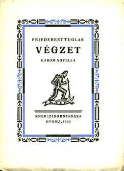 Friedebert Tuglas - Végzet