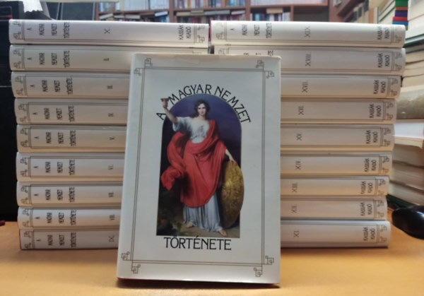 Kassák Kiadó - A magyar nemzet története I.-XIX.