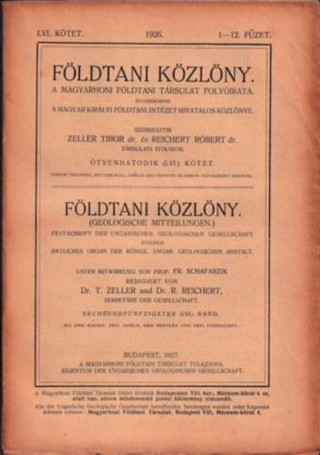Dr. Dr. Reichert R�bert Zeller Tibor - F�ldtani K�zl�ny 1926/1-12. f�zet (LVI. k�tet)
