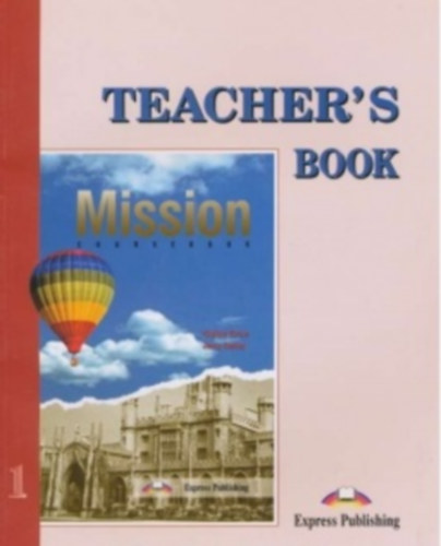 Virginia Evans - Jenny Dooley - Mission 1 Coursebook (Teacher's Book)