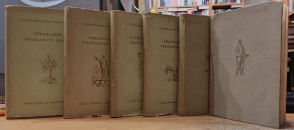 Alfred de Musset, Francis Jammes, Thury Zolt�n, Gorkij, Nyekraszov Majakovszkij - 6 db "A vil�girodalom gy�ngyszemei": Majakovszkij v�logatott versei; Alfred de Musset v�logatott versei; Francis Jammes v�logatott versei; El�bb meg kell halni (Elbesz�l�sek); Nyugtalan l�lek (Konovalov); Nyekraszov v�logatott versei