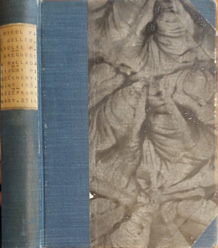 Greguss gost, Gyulai Pl, Imre Sndor Riedl Frigyes - 5  m egybektve: Gyulai Pl,A balladrl, Hrom jellemzs,Grf Szchenyi Istvn mint r, A kzpkori magyar irodalom stiljrl