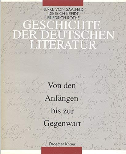 Lerke von Saalfeld, Friedrich Roth Dietrich Kreidt - Geschichte der deutschen literatur von den anfngen bis zur Gegenwart