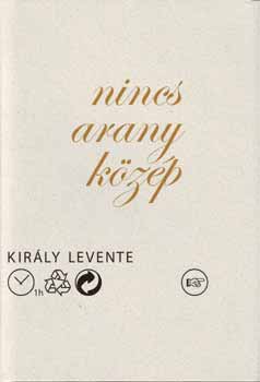 Kirly Levente - Nincs arany kzp