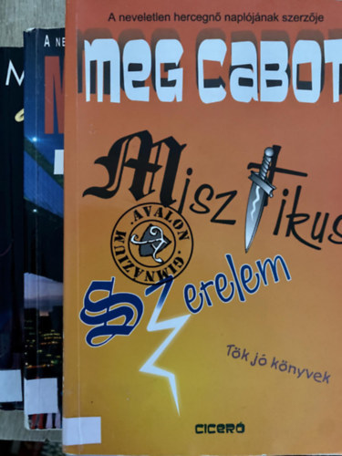 Meg Cabot - 3db. Meg cabot könyv: Ki nevet a végén? + Misztikus szerelem + Airhead - Ki vagyok?