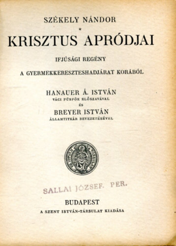 Székely Nándor - Krisztus apródjai