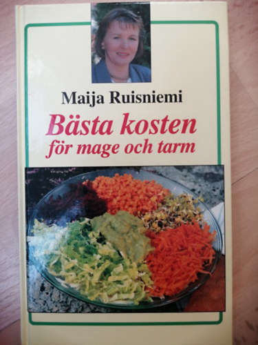 Maija Ruisniemi - B�sta kosten f�r mage och tarm (sv�d nyelv�)