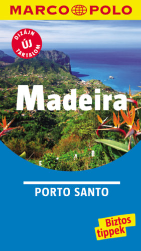 Sara Lier  Rita Henss (tdolgozta) - Madeira - Porto Santo - Marco Polo