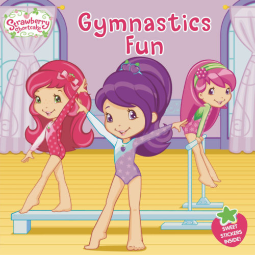 Laura Thomas  Mickie Matheis (illus.) - Gymnastics Fun (Strawberry Shortcake)