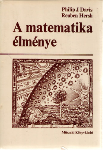 Philip J. Davis; Reuben Hersh - A matematika lmnye