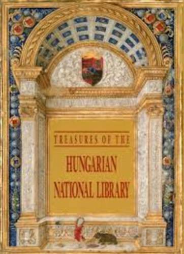 Monok István- Hapák József - Treasures of the Hungarian National Library