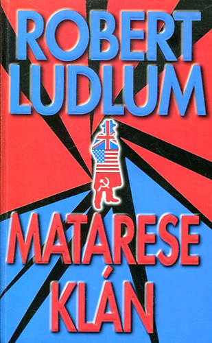 Robert Ludlum - A Matarese Klán
