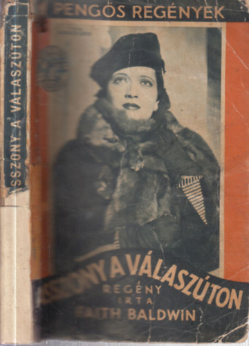 Faith Baldwin - Asszony a v�lasz�ton (1 peng�s reg�nyek)