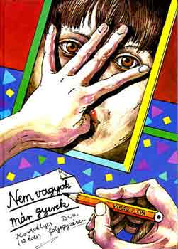 Virág F. Éva - Nem vagyok már gyerek