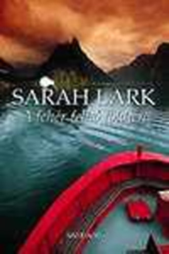 Sarah Lark - A fehér felhő földjén