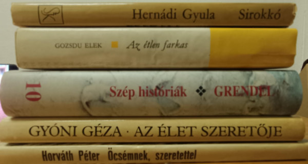 Grendel Lajos, Gyóni Géza, Hernádi Gyula, Godzsu Elek Horváth Péter - Kortárs könyvcsomag