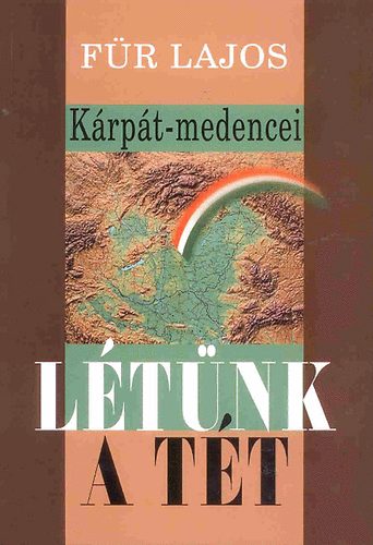 F�r Lajos - K�rp�t-medencei l�t�nk a t�t