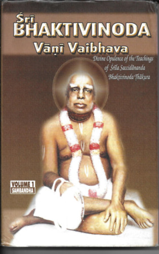 Sri Bhaktivinoda Vni Vaibhava