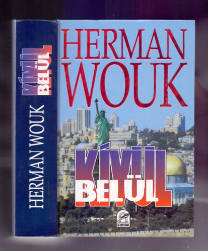 Herman Wouk - K�v�l-Bel�l (Inside, outside)