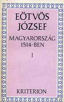 Etvs Jzsef - Magyarorszg 1514-ben I-II.