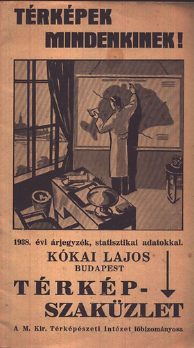 K�kai Lajos T�rk�pszak�zlet 1938. �vi �rjegyz�k, statisztikai ...