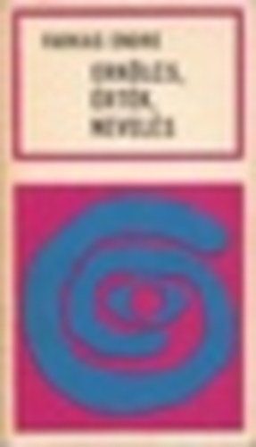 Farkas Endre - Erk�lcs, �rt�k, nevel�s