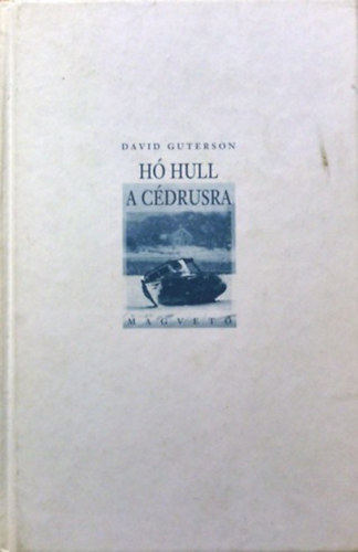 David Guterson - H hull a cdrusra