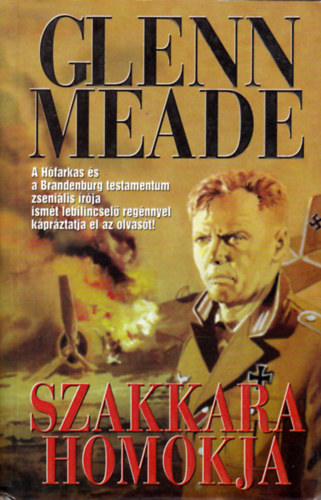 Glenn Meade - Szakkara homokja