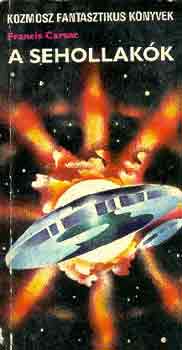Francis Carsac - A sehollakók