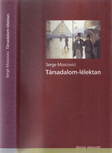 Serge Moscovici - Trsadalom-llektan