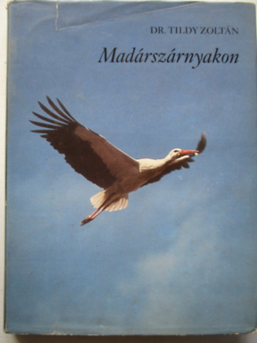 Dr. Tildy Zolt�n - Mad�rsz�rnyakon